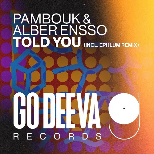  Pambouk, Alber Ensso - Told You (2025) 