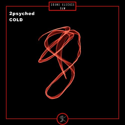  2psyched - COLD (2024) 