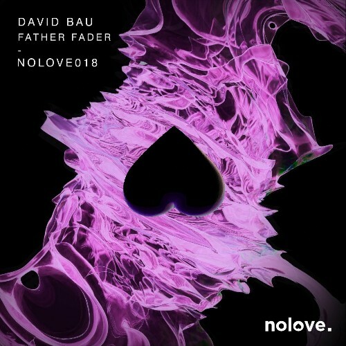 David Bau - Father Fader (2024)