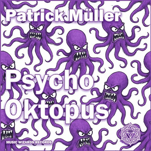  Patrick M&#252;ller - Psycho Oktopus (2025) 