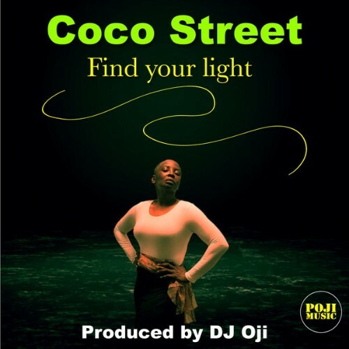  Coco Street x DJ Oji - Find Your Light (Find Your Life) (2025) 