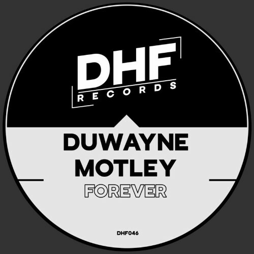  Duwayne Motley - Forever (2024) 