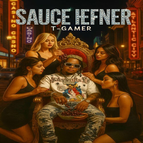  T.Gamer - Sauce Hefner (2025) 