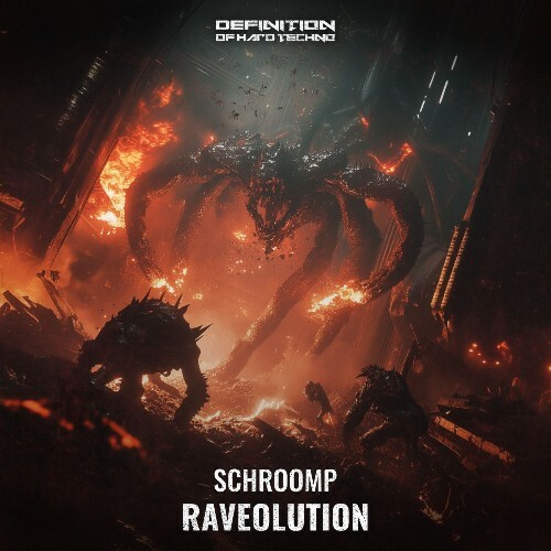 Schroomp - Raveolution (2025) Schroomp - Raveolution (2025)