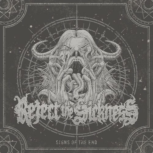  Reject The Sickness - Signs Of The End (2025) 