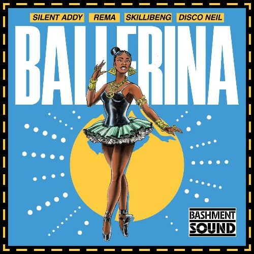  Silent Addy (Ft. Réma, Skillibeng & Disco Neil) - Ballerina (2026) 