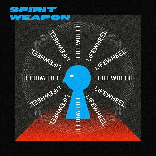  Spirit Weapon - Lifewheel (2025) 