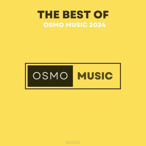 The Best of Osmo Music 2024 (2024)