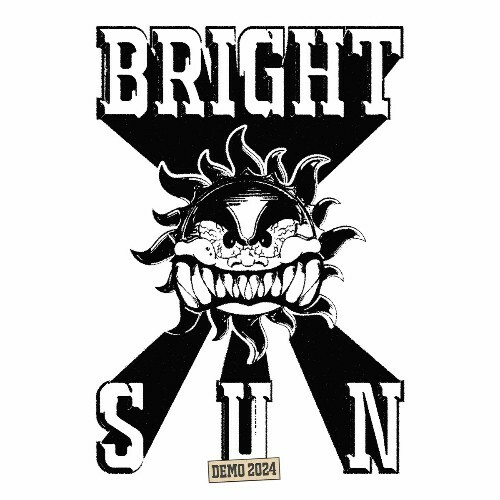  Bright Sun - Demo 2024 (2024) 