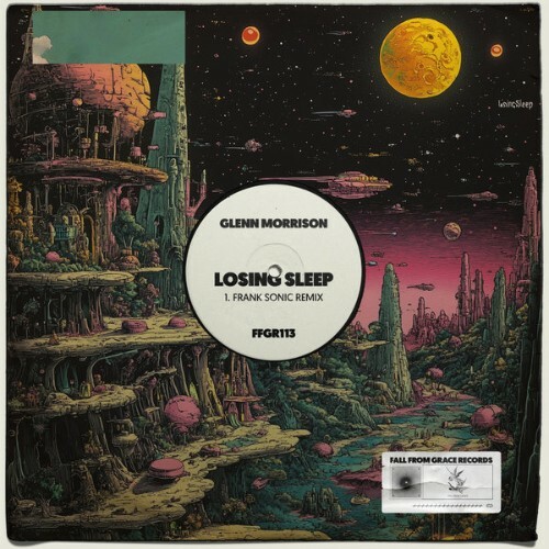  Glenn Morrison - Losing Sleep (Frank Sonic Remix) (2025) 