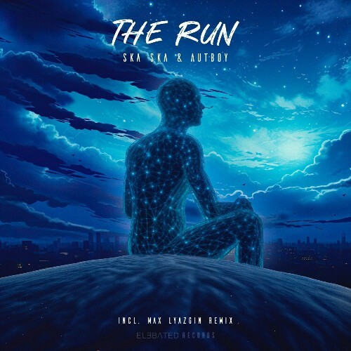  Ska Ska & AUTBOY - The Run (2024) 