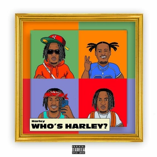 Harley - Who's Harley (2024)