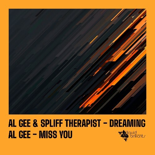 Al Gee & Spliff Therapist - Dreaming (2025)