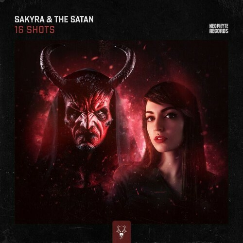  Sakyra & The Satan - 16 Shots (2024) 