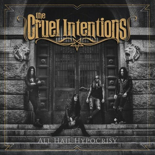  The Cruel Intentions - All Hail Hypocrisy (2026) 