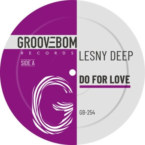  Lesny Deep - Do For Love (2025) 