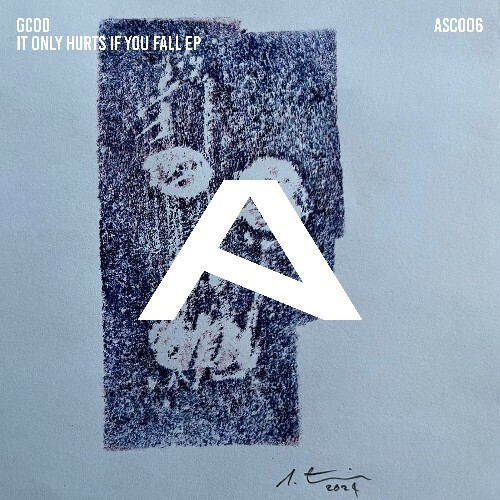 GCOD - It Only Hurts If You Fall (2024)