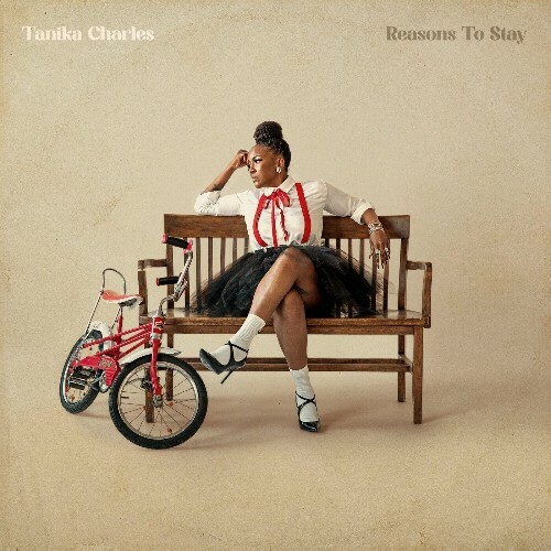  Tanika Charles - Reasons To Stay (2025) 