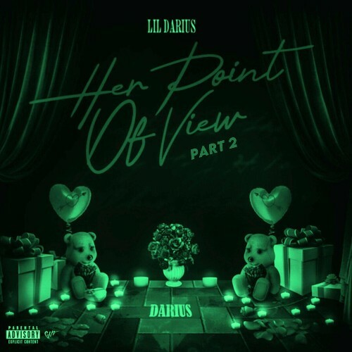  Lil Darius - Her Point of View Part 2 (2025) 