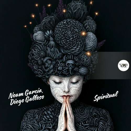  Diego Galloso, Noam Garcia - Spiritual (2025) 