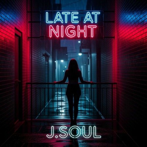  J.Soul - Late at Night (2026) 