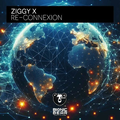  Ziggy X - Re-ConneXion (2025) 