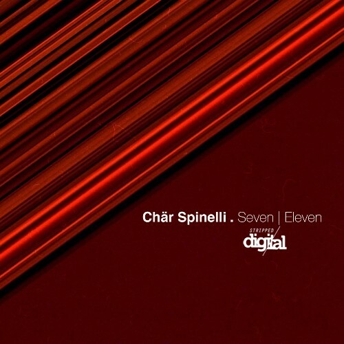  Char Spinelli - Seven | Eleven (2024) 