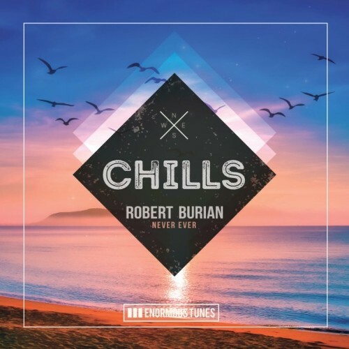 Robert Burian - Never Ever (2023) MP3