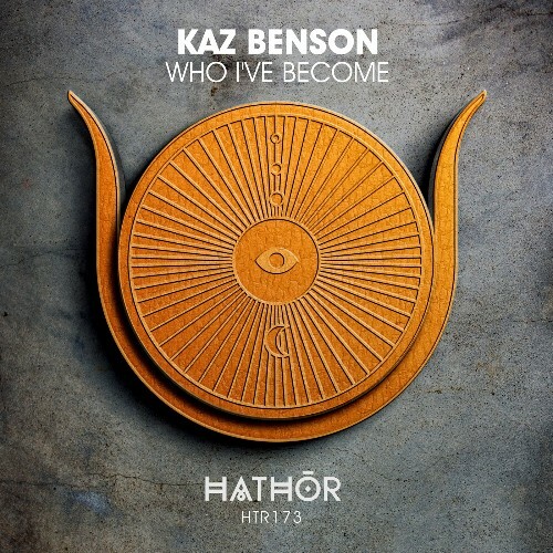  Kaz Benson - Who I've Become (2025) 