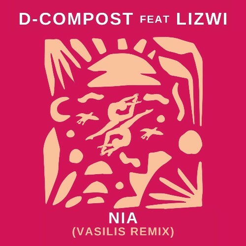  D-Compost ft. Lizwi - Nia (2025) 