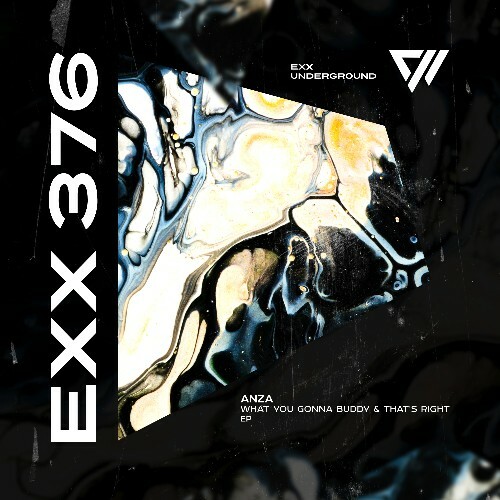  Anza - What You Gonna Buddy & That's Right (2025) 