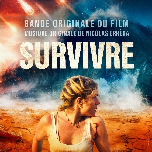  Nicolas Errera - Survivre (bande originale du film) (2024) 