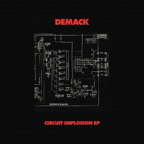 VA | Demack - Circuit Implosion 2024 год Скачать Онлайн в Mp3 (Бесплатно)