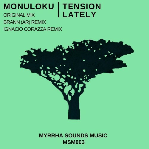  Monuloku - Tension (2024) 