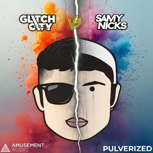  Glitch City vs Samy Nicks - Pulverized (2026) 