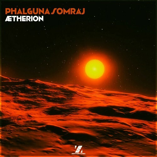  Phalguna Somraj - Aetherion (2025) 