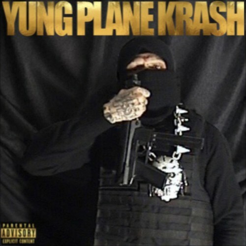 Sosmula - YUNG PLANE KRASH (2026) Sosmula - YUNG PLANE KRASH (2026)