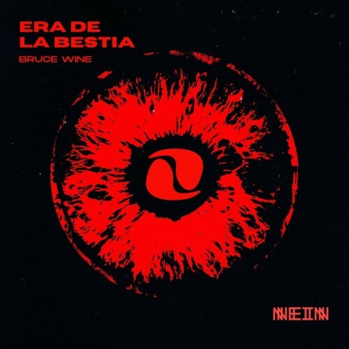 Bruce Wine - Era De La Bestia (2024) 