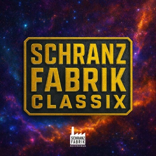  Schranz Fabrik Classix, Vol. 2 (2026) 