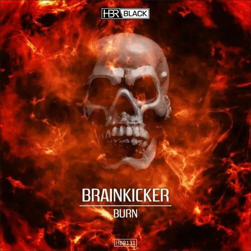  Brainkicker - Burn (2023) 