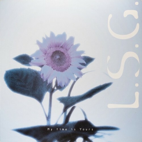  L.S.G. - My Time Is Yours (Remastered) (2025) 