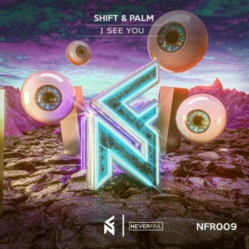 Shift & Palm - I See You (2024)