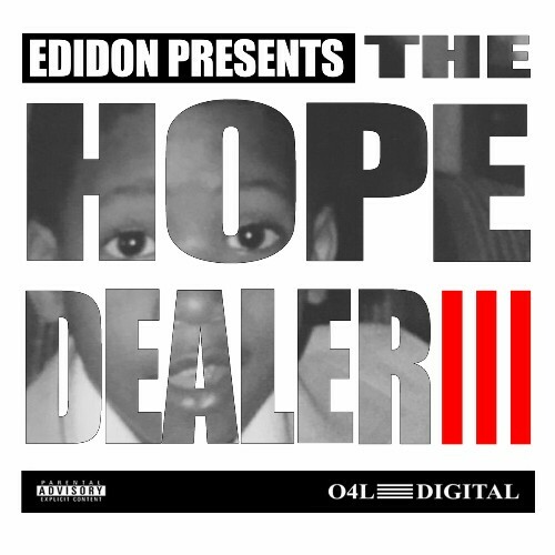  Edidon - The Hope Dealer, Pt. 3 (2023) 