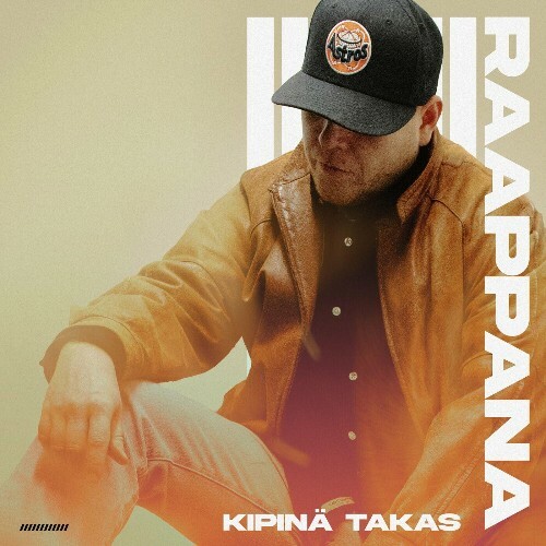 Raappana - Kipinä Takas (2024)