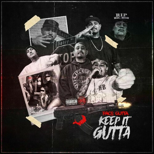  Pacs Gutta - Keep It Gutta (2025) 