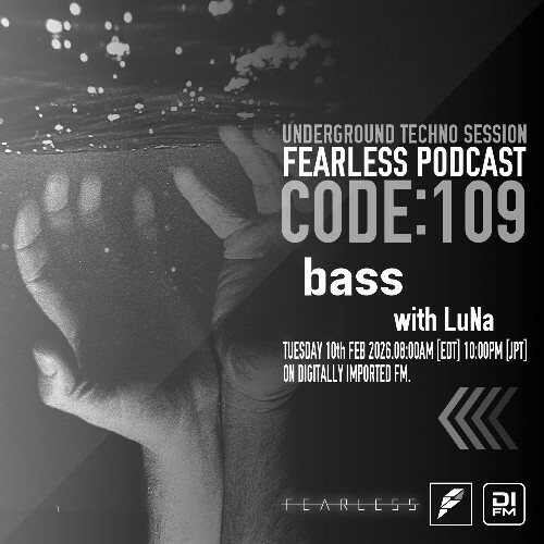  Bass & Luna - Fearless Podcast 109 (2026-02-10) 
