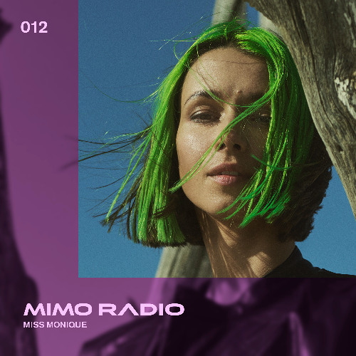 Miss Monique - Mimo Radio 012 (2024-12-04)