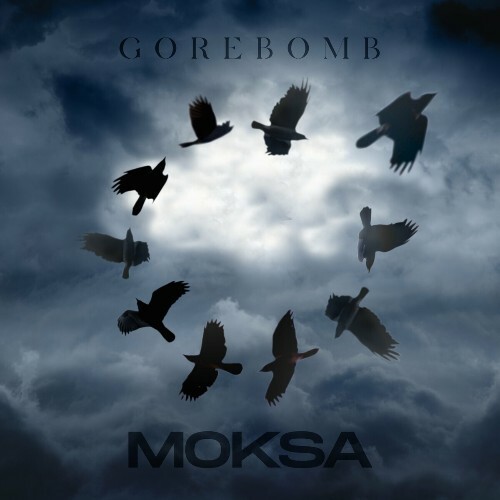  Gorebomb - Moksa (2024) 