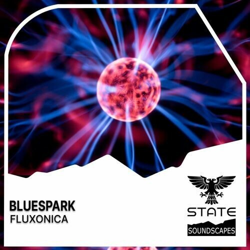  Bluespark - Fluxonica (2023) 