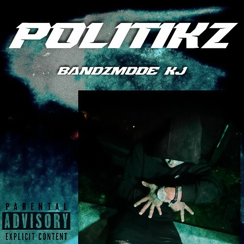  BandzMode KJ - Politikz (2025) 